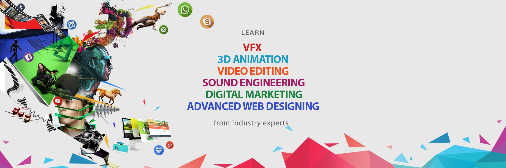 Learn VFX, 3d animation, Digital marketing, Video Editing, Sound Editing and Advance Web Designing courses in kolkata